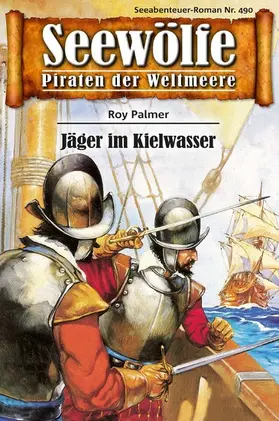 Palmer |  Seewölfe - Piraten der Weltmeere 490 | eBook | Sack Fachmedien