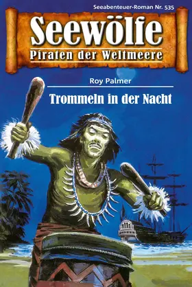 Palmer |  Seewölfe - Piraten der Weltmeere 535 | eBook | Sack Fachmedien