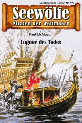 McMason | Seewölfe - Piraten der Weltmeere 578 | E-Book | www.sack.de