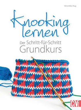 Hug |  Knooking lernen | eBook | Sack Fachmedien
