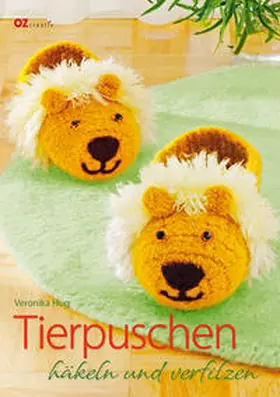 Hug |  Tierpuschen häkeln und verfilzen | eBook | Sack Fachmedien