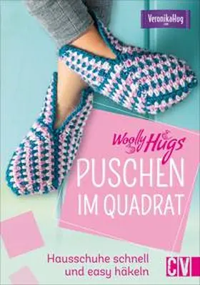 Hug |  Woolly Hugs Puschen häkeln im Quadrat | eBook | Sack Fachmedien