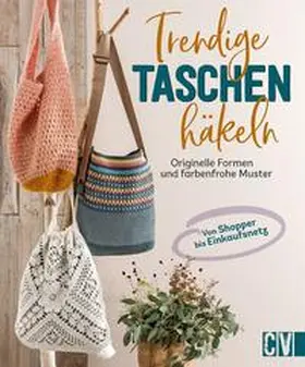 Benz / Hug / Konrad |  Trendige Taschen häkeln | eBook | Sack Fachmedien