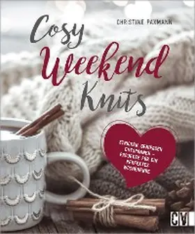 Paxmann |  Cosy Weekend Knits | eBook | Sack Fachmedien