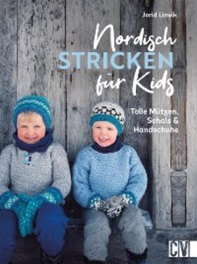 Linvik |  Nordisch stricken für Kids | eBook | Sack Fachmedien