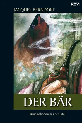 Berndorf |  Der Bär | eBook | Sack Fachmedien