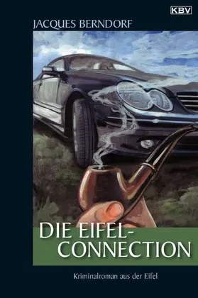 Berndorf |  Die Eifel-Connection | eBook | Sack Fachmedien