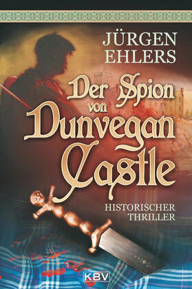 Ehlers | Der Spion von Dunvegan Castle | E-Book | sack.de