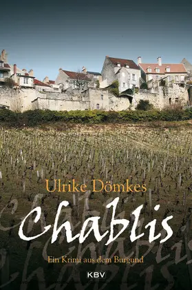 Dömkes |  Chablis | eBook | Sack Fachmedien