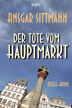 Sittmann |  Der Tote vom Hauptmarkt | eBook | Sack Fachmedien