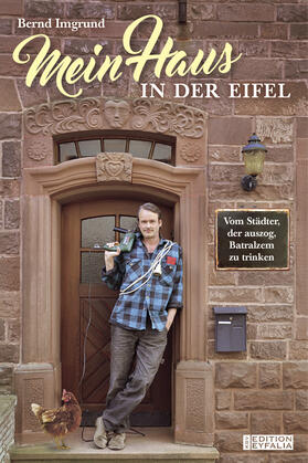 Imgrund | Mein Haus in der Eifel | E-Book | sack.de