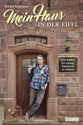 Imgrund |  Mein Haus in der Eifel | eBook | Sack Fachmedien