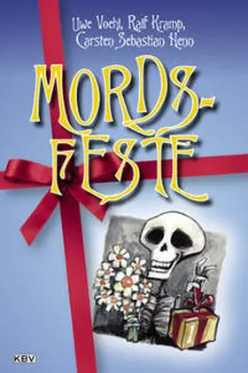 Voehl / Kramp / Henn |  Mords-Feste Band 01 | Buch |  Sack Fachmedien