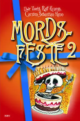 Voehl / Kramp / Henn |  Mords-Feste 2 | Buch |  Sack Fachmedien