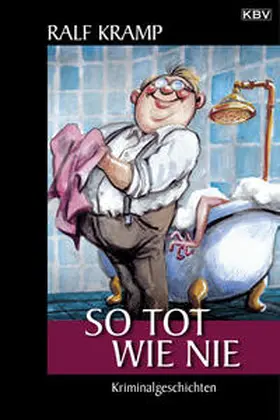 Kramp |  So tot wie nie | Buch |  Sack Fachmedien