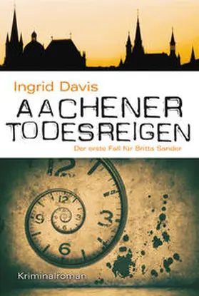 Davis |  Aachener Todesreigen | Buch |  Sack Fachmedien