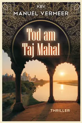 Vermeer |  Tod am Taj Mahal | Buch |  Sack Fachmedien