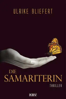 Bliefert |  Die Samariterin | Buch |  Sack Fachmedien