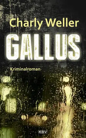 Weller |  Gallus | Buch |  Sack Fachmedien