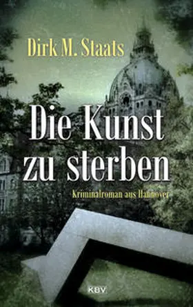 Staats |  Die Kunst zu sterben | Buch |  Sack Fachmedien