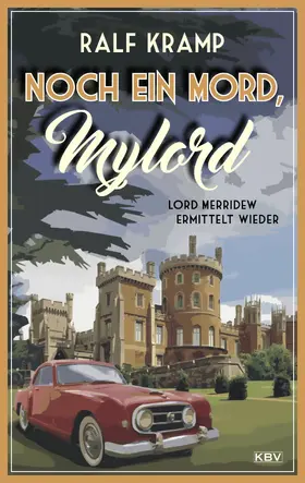 Kramp |  Noch ein Mord, Mylord | eBook | Sack Fachmedien
