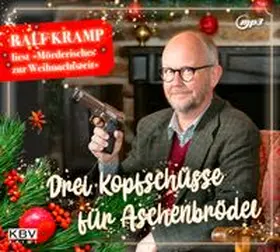 Kramp |  Drei Kopfschüsse für Aschenbrödel | Sonstiges |  Sack Fachmedien
