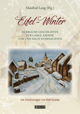 Mehler / Manfred / Berndorf | Eifel-Winter | Buch | 978-3-95441-643-1 | sack.de