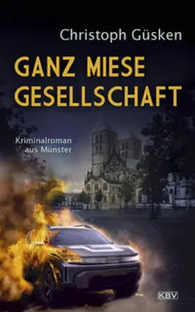 Güsken |  Ganz miese Gesellschaft | Buch |  Sack Fachmedien