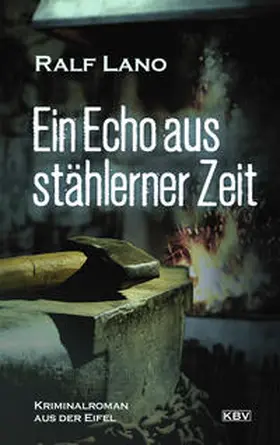 Lano |  Ein Echo aus stählerner Zeit | Buch |  Sack Fachmedien