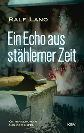 Lano |  Ein Echo aus stählerner Zeit | eBook | Sack Fachmedien