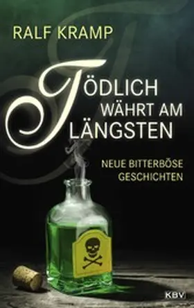 Kramp |  Tödlich währt am längsten | eBook | Sack Fachmedien