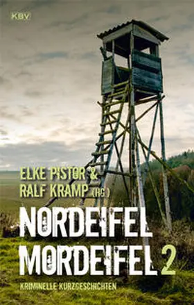 Pistor / Archan / Kramp |  Nordeifel Mordeifel 2 | Buch |  Sack Fachmedien