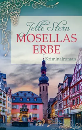 Stern |  Mosellas Erbe | Buch |  Sack Fachmedien