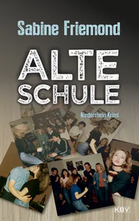Friemond |  Alte Schule | Buch |  Sack Fachmedien