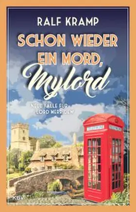 Kramp |  Schon wieder ein Mord, Mylord | eBook | Sack Fachmedien