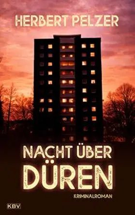 Pelzer |  Nacht über Düren | Buch |  Sack Fachmedien