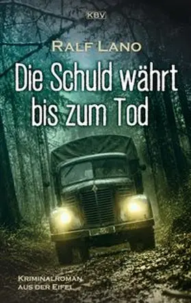 Lano | Die Schuld währt bis zum Tod | Buch | 978-3-95441-786-5 | www.sack.de