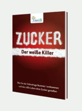 Limpinsel / Schüwer |  Zucker - der weiße Killer | Buch |  Sack Fachmedien