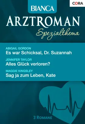 Taylor / Kingsley / Gordon |  Bianca Arztroman Band 31 | eBook | Sack Fachmedien