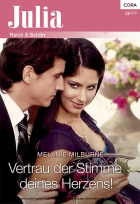 Milburne |  Vertrau der Stimme deines Herzens! | eBook | Sack Fachmedien