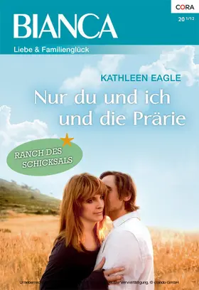 Eagle |  Nur du und ich und die Prärie | eBook | Sack Fachmedien
