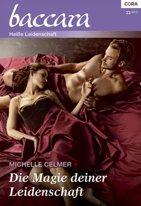 Celmer |  Die Magie deiner Leidenschaft | eBook | Sack Fachmedien
