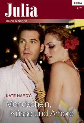 Hardy |  Mondschein, Küsse und Amore | eBook | Sack Fachmedien