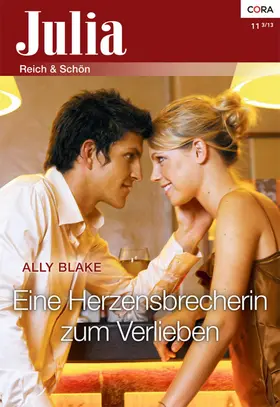 Blake |  Eine Herzensbrecherin zum Verlieben | eBook | Sack Fachmedien