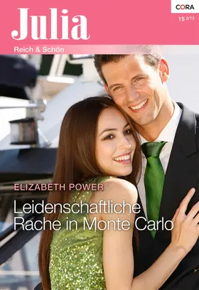 Power |  Leidenschaftliche Rache in Monte Carlo | eBook | Sack Fachmedien