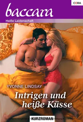 Lindsay |  Intrigen und heisse Küsse | eBook | Sack Fachmedien