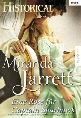 Jarrett |  EINE ROSE FÜR CAPTAIN SPARHAWK | eBook | Sack Fachmedien