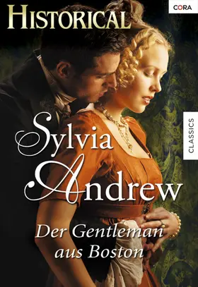 Andrew |  DER GENTLEMAN AUS BOSTON | eBook | Sack Fachmedien