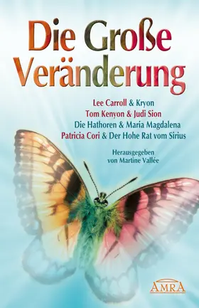 Carroll / Kenyon / Sion |  Die Große Veränderung | eBook | Sack Fachmedien