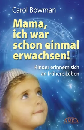 Bowman | Mama, ich war schon einmal erwachsen! | E-Book | www.sack.de
